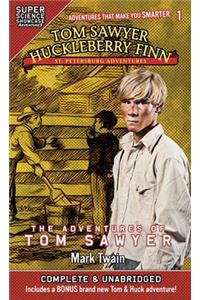 Tom Sawyer & Huckleberry Finn