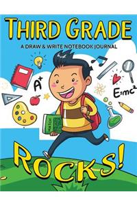 Third Grade Rocks! A Draw and Write Notebook Journal