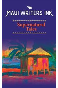 Maui Writers Ink Supernatural Tales