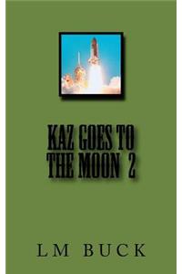 KAZ Goes to the Moon 2