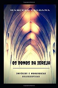 OS Donos Da Igreja -