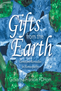 Gifts from the Earth