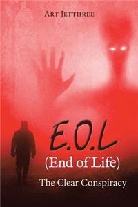 E.O.L (End of Life)