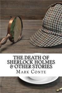 Death of Sherlock Holmes & Other Stories