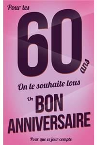 Bon anniversaire - 60 ans