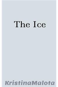 The Ice
