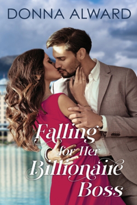 Falling for Her Billionaire Boss
