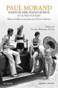 Bains de mer, bains de reve et autres voyages
