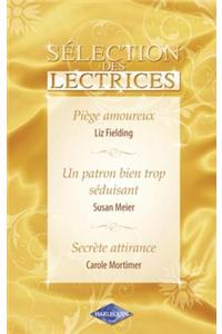 Piege Amoureux - Un Patron Bien Trop Seduisant - Secrete Attirance (Harlequin)
