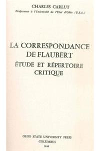 La Correspondance de Flaubert