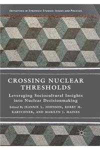 Crossing Nuclear Thresholds