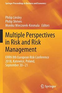 Multiple Perspectives in Risk and Risk Management