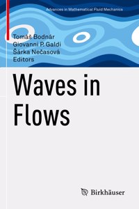 Waves in Flows