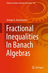 Fractional Inequalities in Banach Algebras