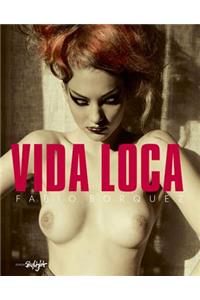 Vida Loca