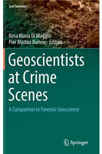 Geoscientists at Crime Scenes