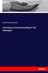 Psalms In Greek According To The Septuagint