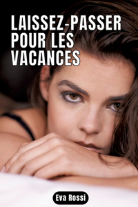 Laissez-passer pour les vacances