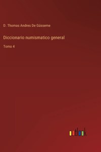 Diccionario numismatico general