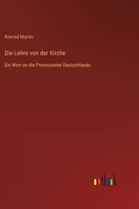 Die Lehre von der Kirche