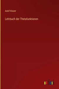Lehrbuch der Thetafunktionen