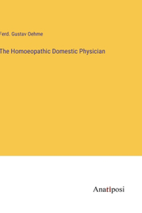 Homoeopathic Domestic Physician