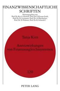 Anreizwirkungen Von Finanzausgleichssystemen