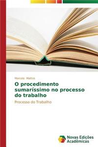 O procedimento sumaríssimo no processo do trabalho