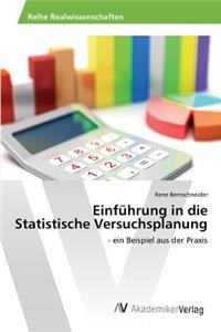 Einführung in die Statistische Versuchsplanung