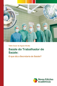 Saúde do Trabalhador de Saúde