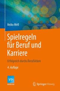 Spielregeln Für Beruf Und Karriere