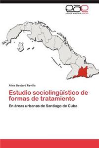 Estudio Sociolinguistico de Formas de Tratamiento