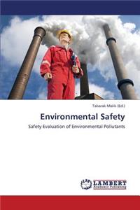 Environmental Safety