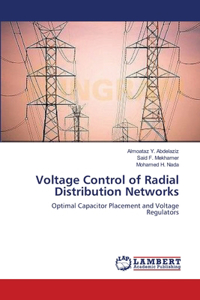 Voltage Control of Radial Distribution Networks