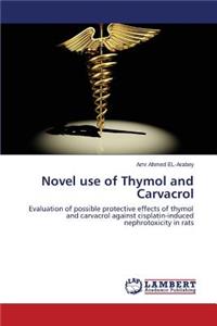 Novel use of Thymol and Carvacrol