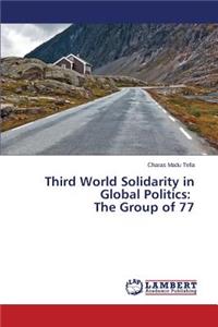 Third World Solidarity in Global Politics