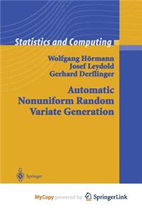 Automatic Nonuniform Random Variate Generation