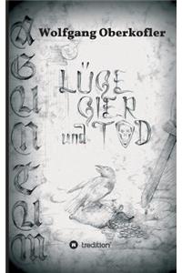 AGUNTUM -Lüge, Gier und Tod