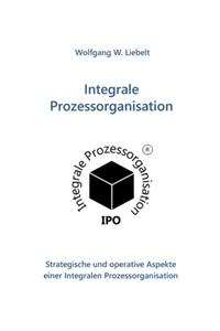 Integrale Prozessorganisation