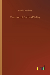 Thurston of Orchard Valley