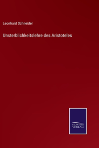 Unsterblichkeitslehre des Aristoteles