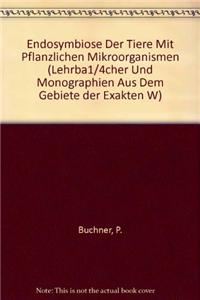 Endosymbiose Der Tiere Mit Pflanzlichen Mikroorganismen