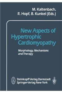 NEW ASPECTS OF HYPERTROPHIC CARDIOMYOPA