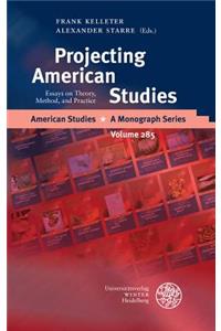 Projecting American Studies