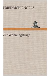 Zur Wohnungsfrage