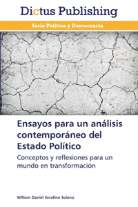 Ensayos para un análisis contemporáneo del Estado Político