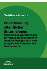 Privatisierung öffentlicher Unternehmen