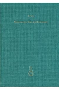 Manuscript, Text and Literature