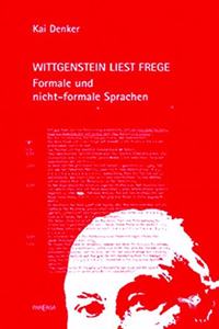 Wittgenstein Liest Frege