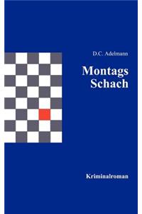Montags-Schach